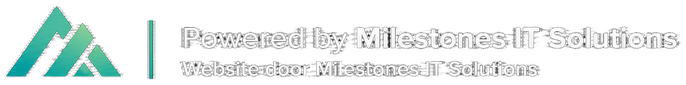 Powered by Milestones IT Solutions